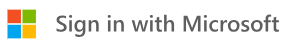 Sign in with Microsoft